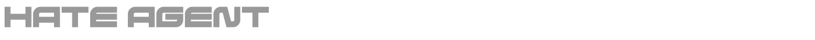 Hate Agent font preview